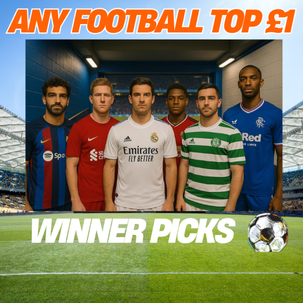 CHOICE OF FOOTBALL TOP OR £60 CASH