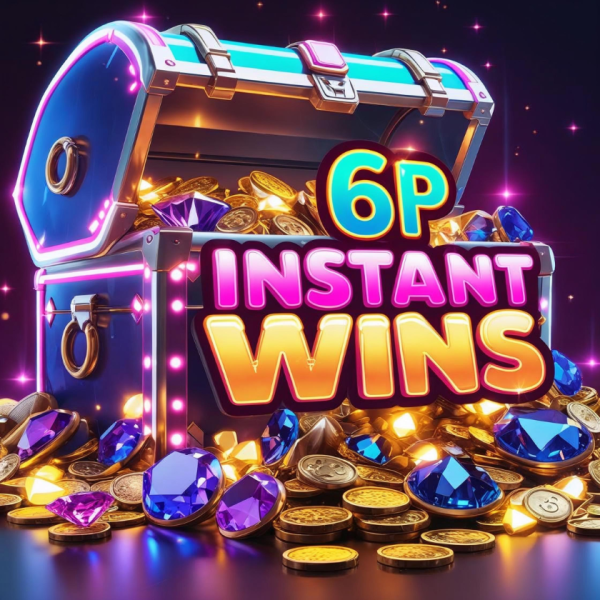 6p INSTANT WIN TREASURE CHEST